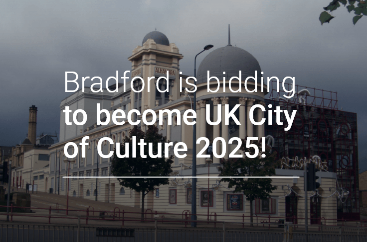 Bradford is bidding to become UK City of Culture 2025!