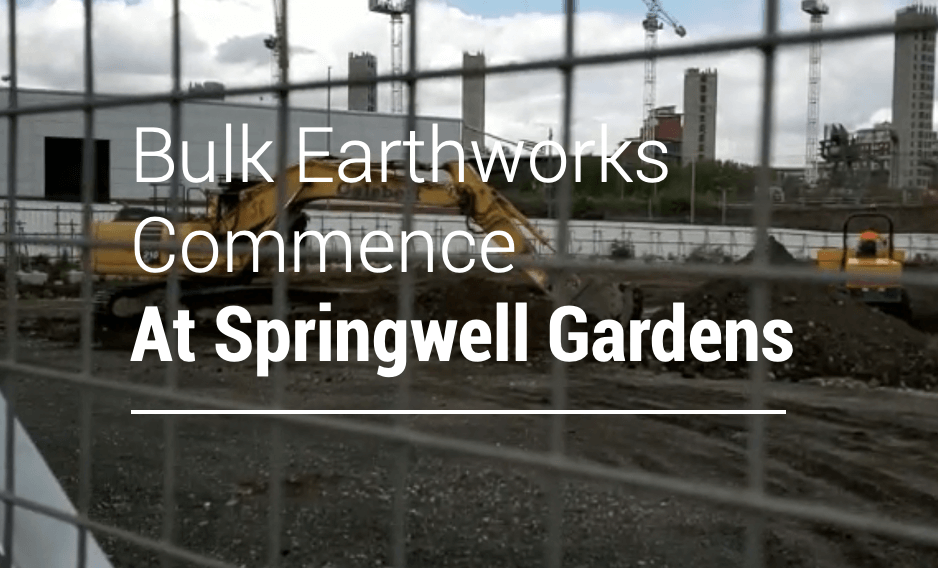 Bulk Earthworks Commence At Springwell Gardens