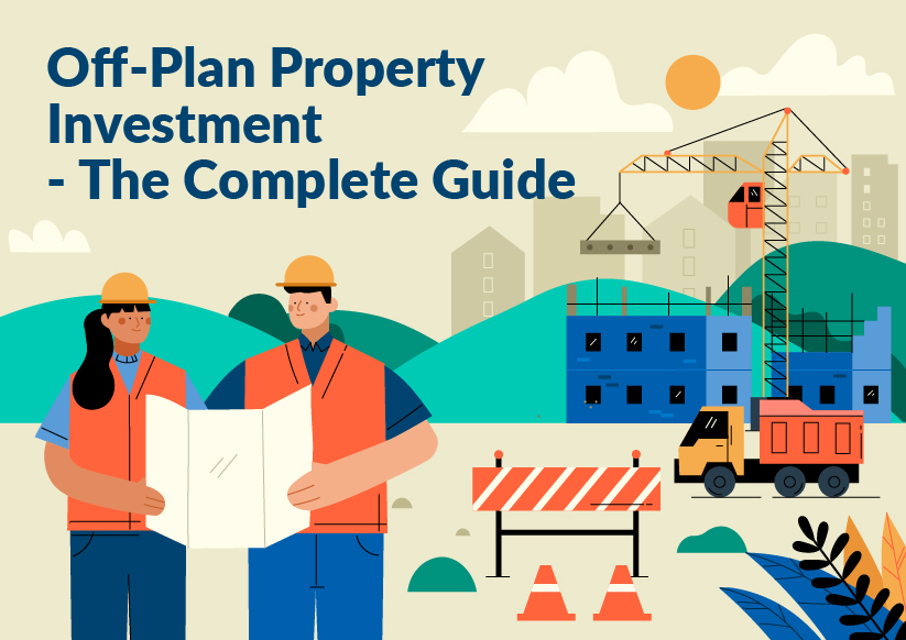 Off plan Property Investment 2024 Comprehensive Guide Aspen Woolf