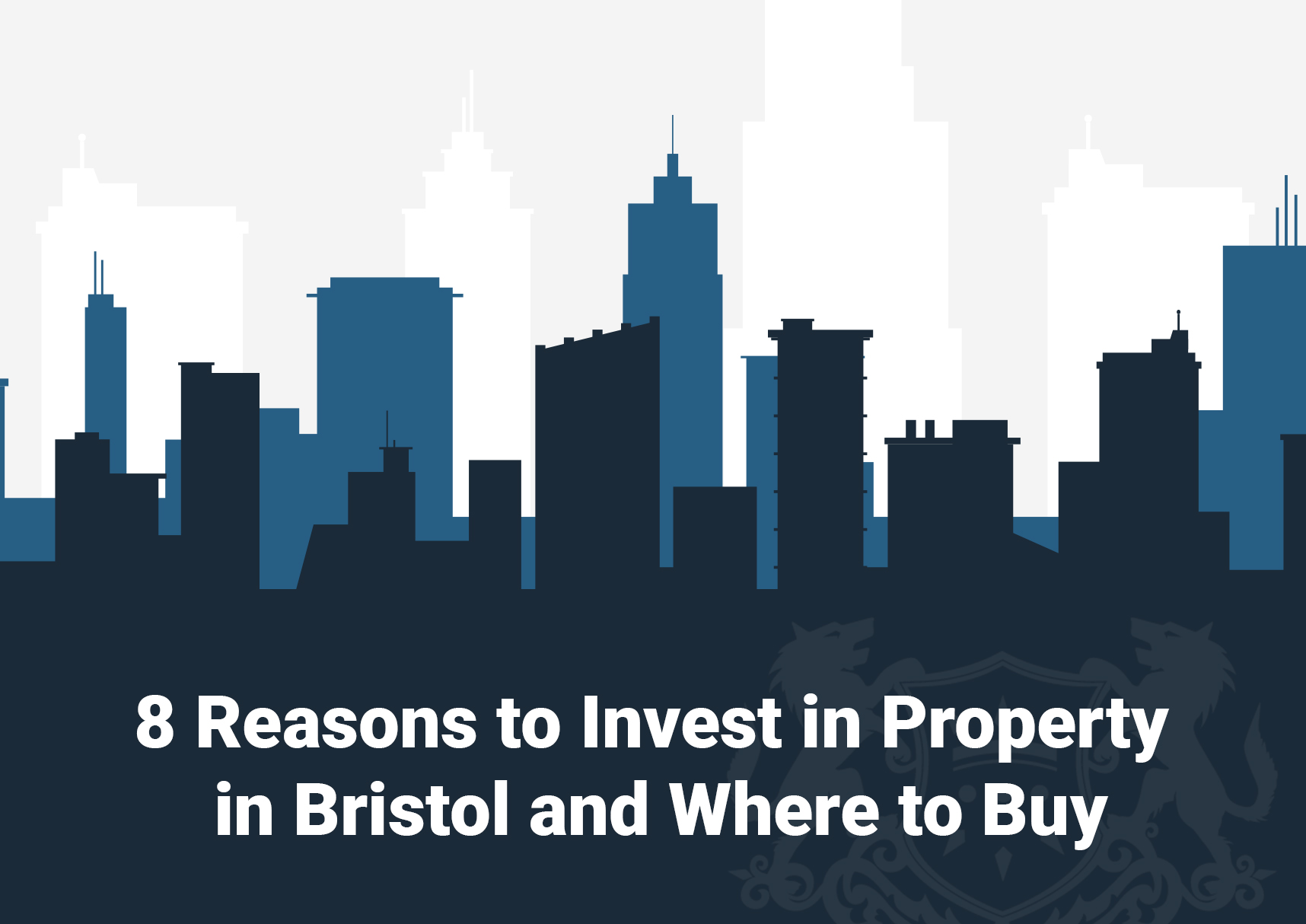 8 Reasons to Invest in Property in Bristol and Where to Buy
