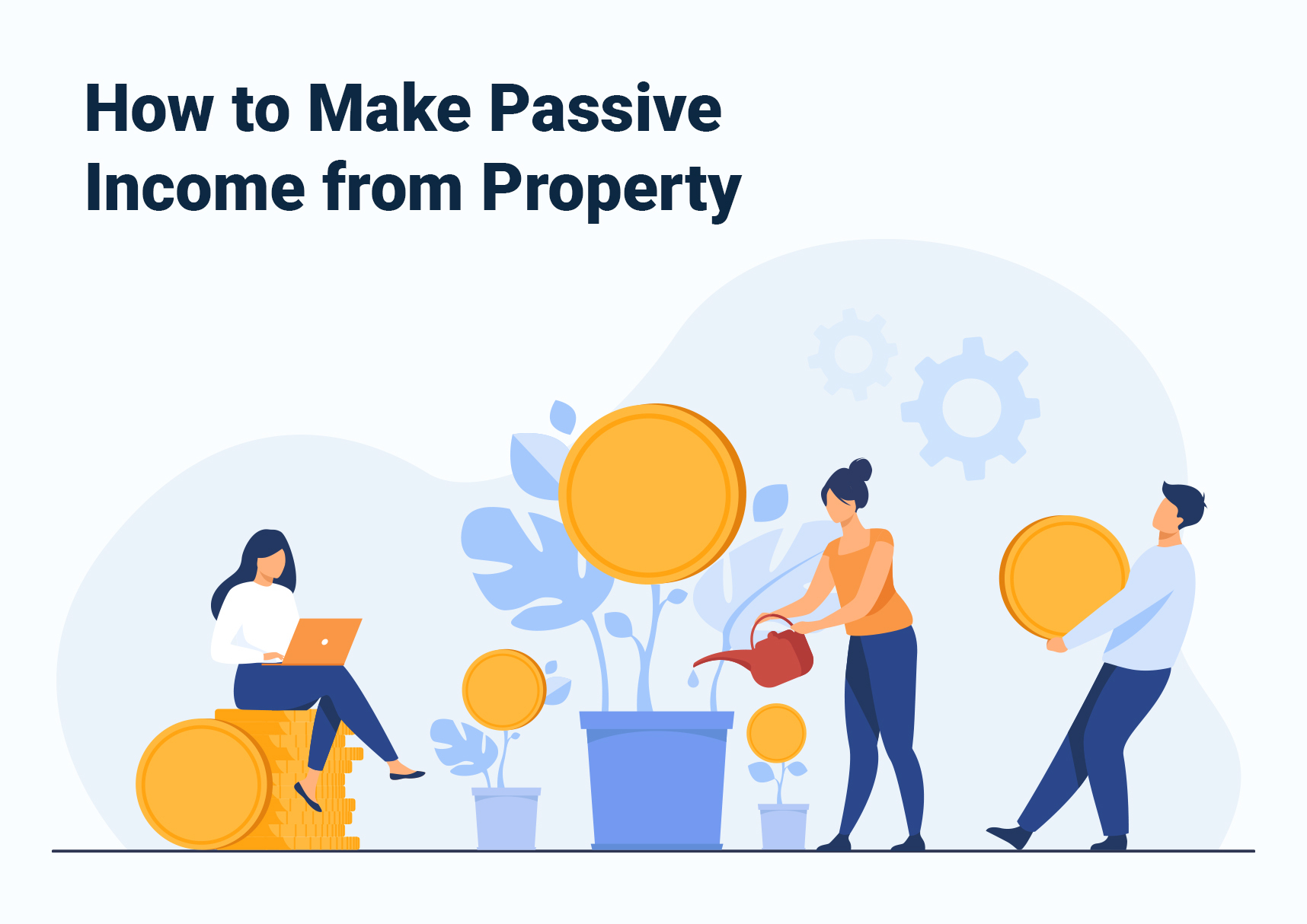 How to Make Passive Income from Property