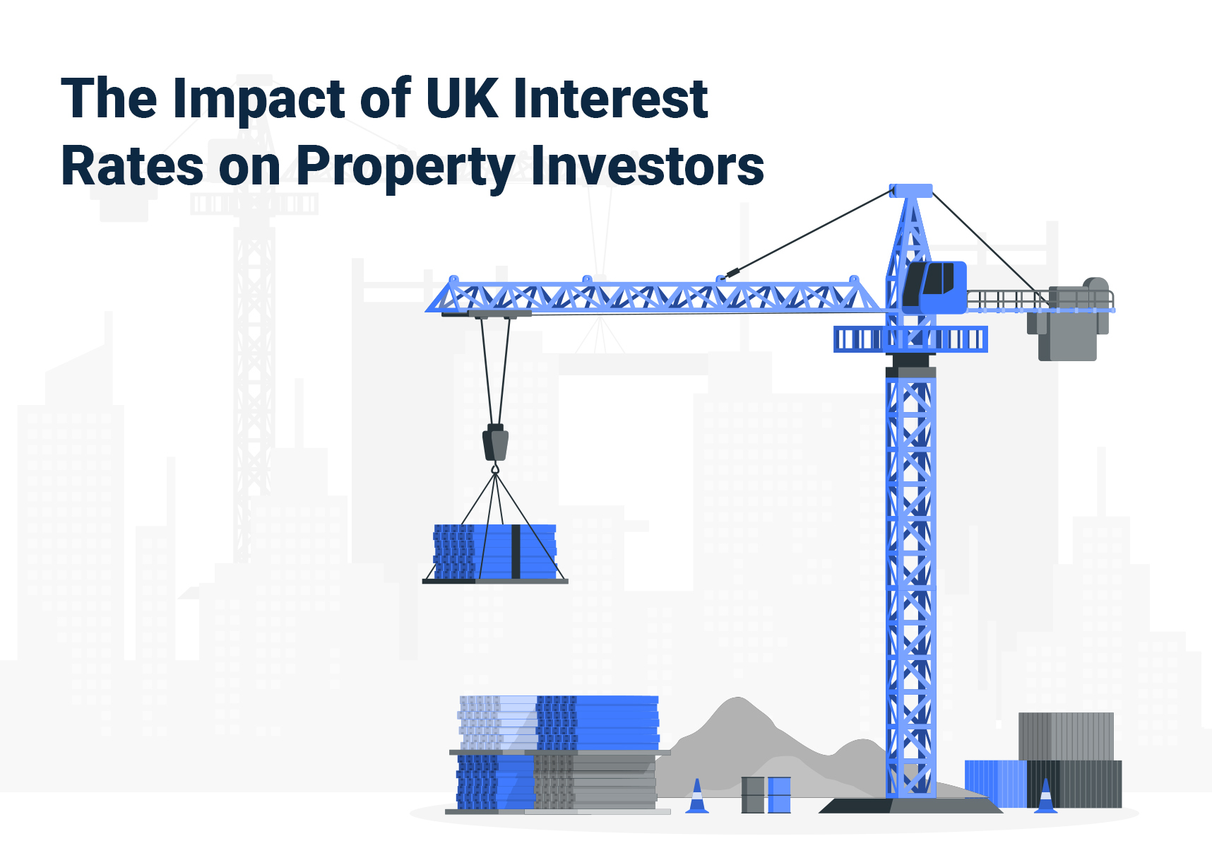 The Impact of UK Interest Rate on Property Investors