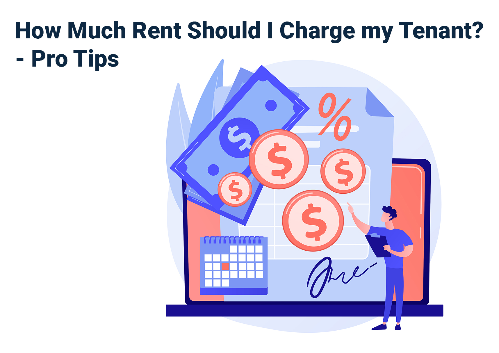 How Much Rent Should I Charge My Tenant Pro Tips