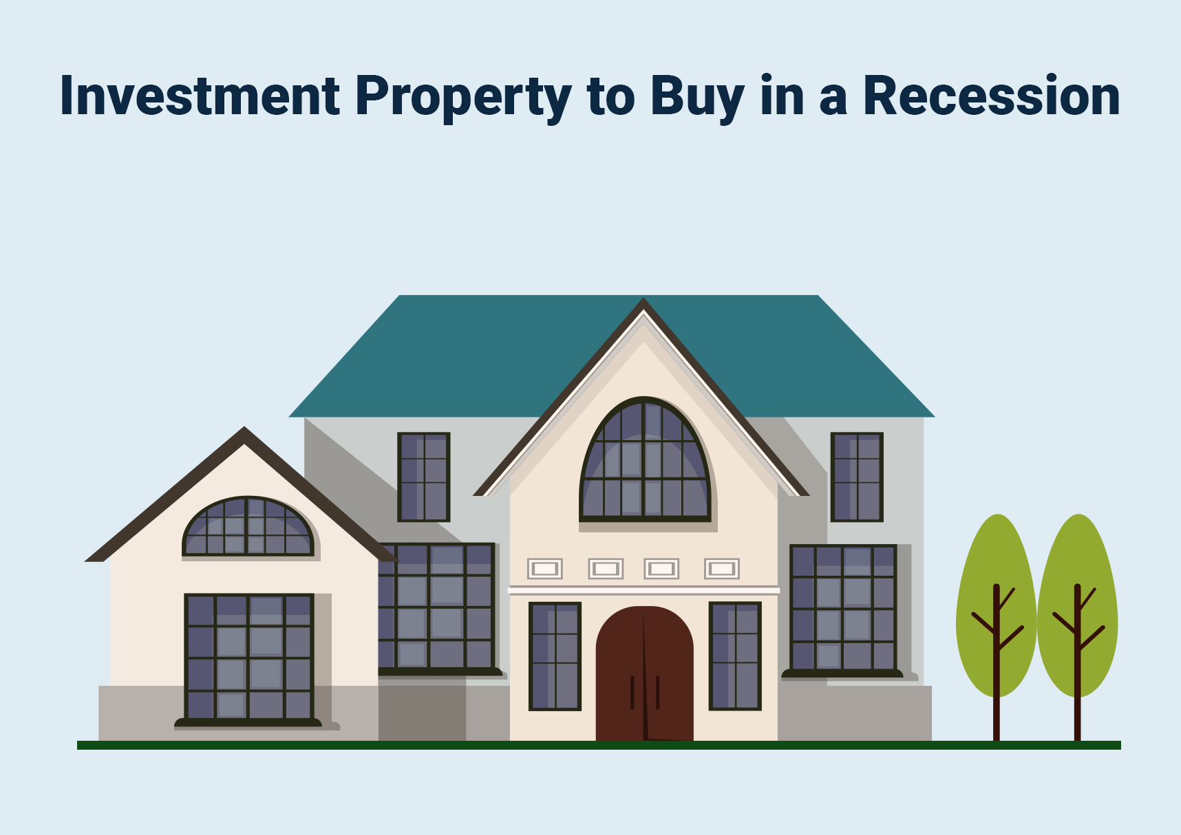 Investment Property to Buy in a Recession