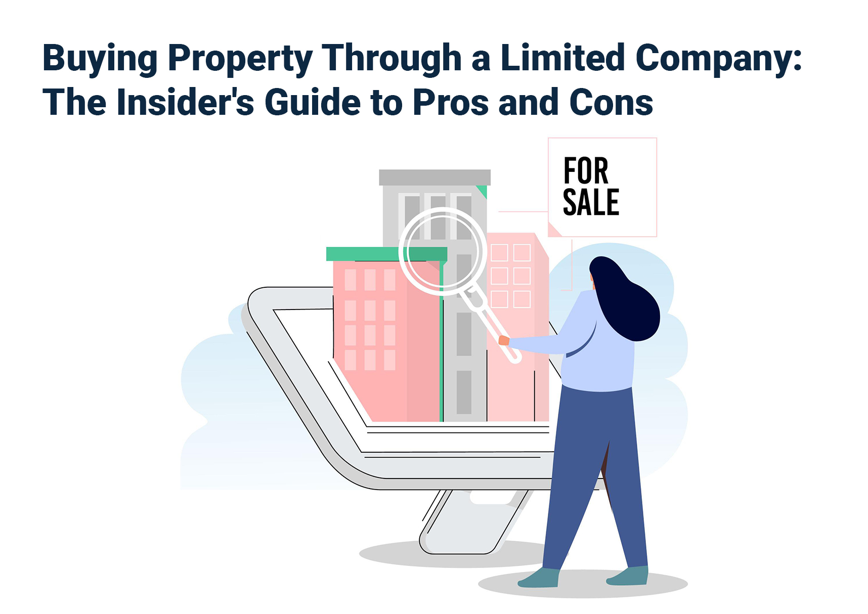 Buying Property Through a Limited Company: Pros and Cons