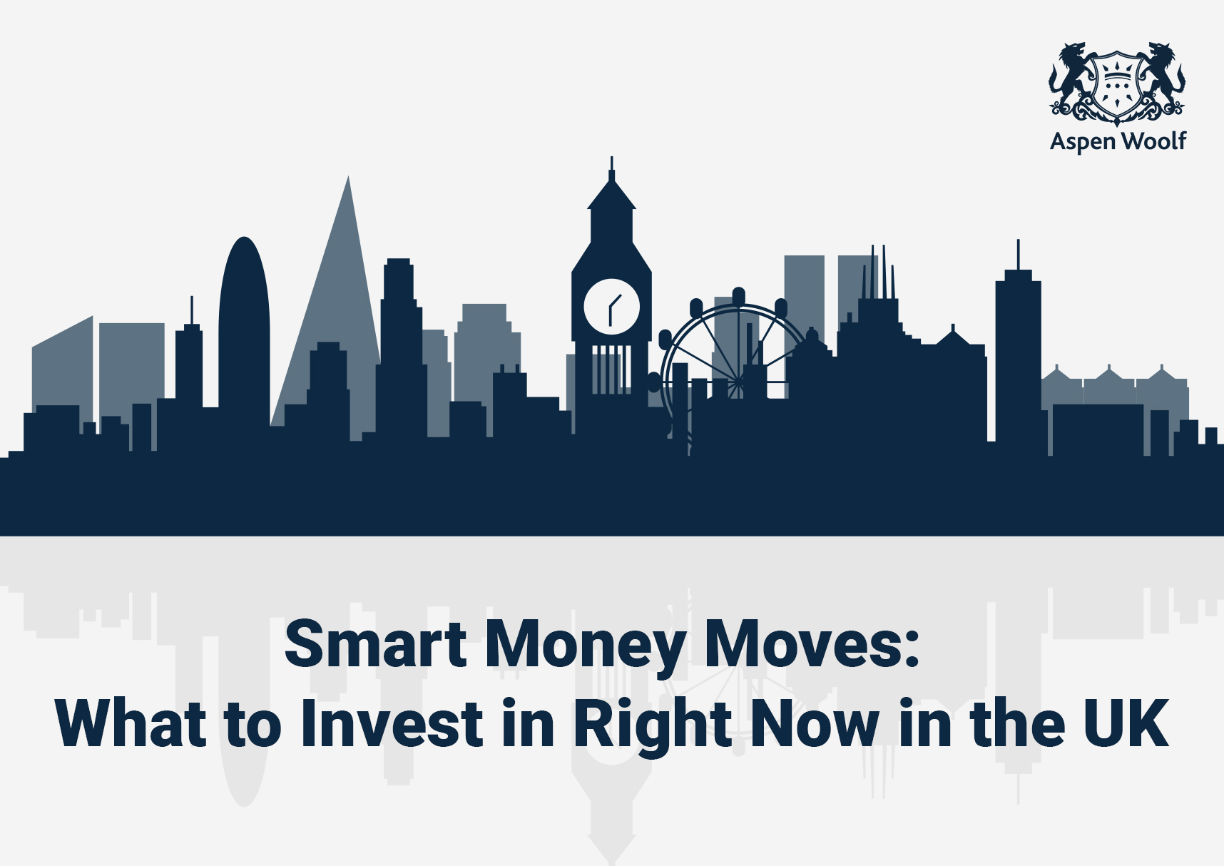 Smart Money Moves: What to Invest in Right Now in the UK