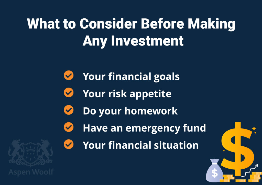 what to consider before making any investment