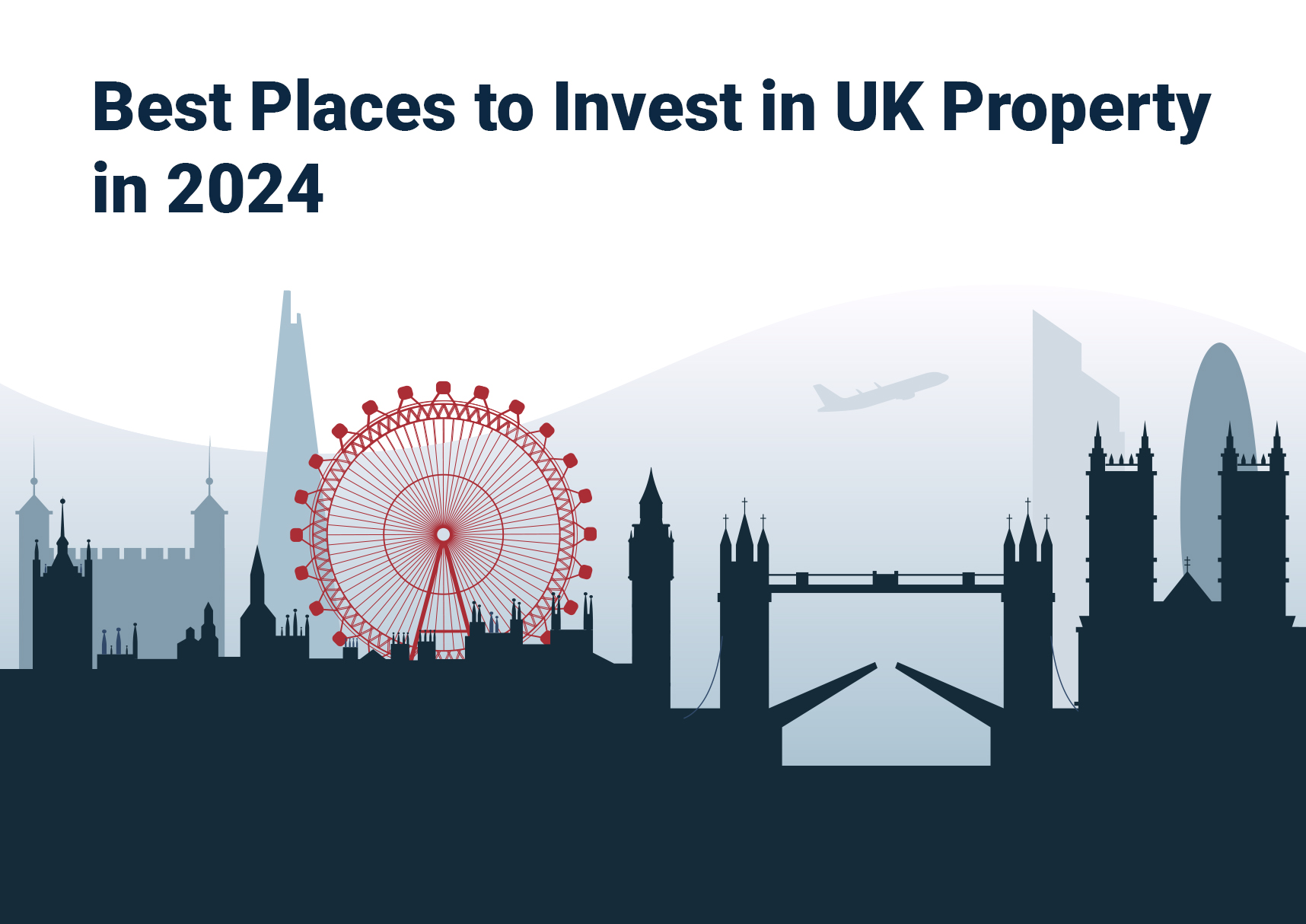 Best Places to Invest in UK Property in 2024