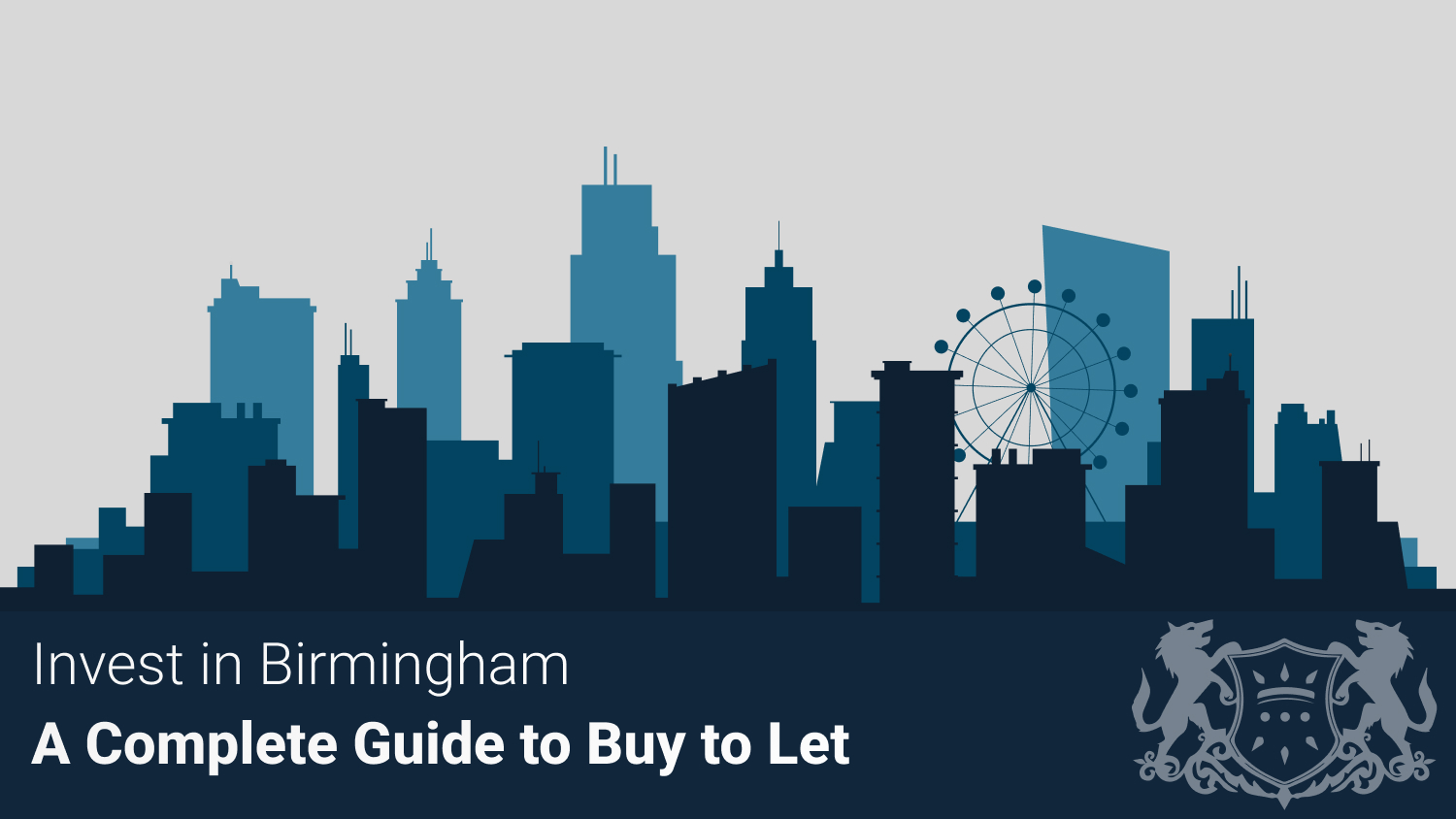 Invest in Birmingham: A Complete Guide to Buy-to-Let for 2024