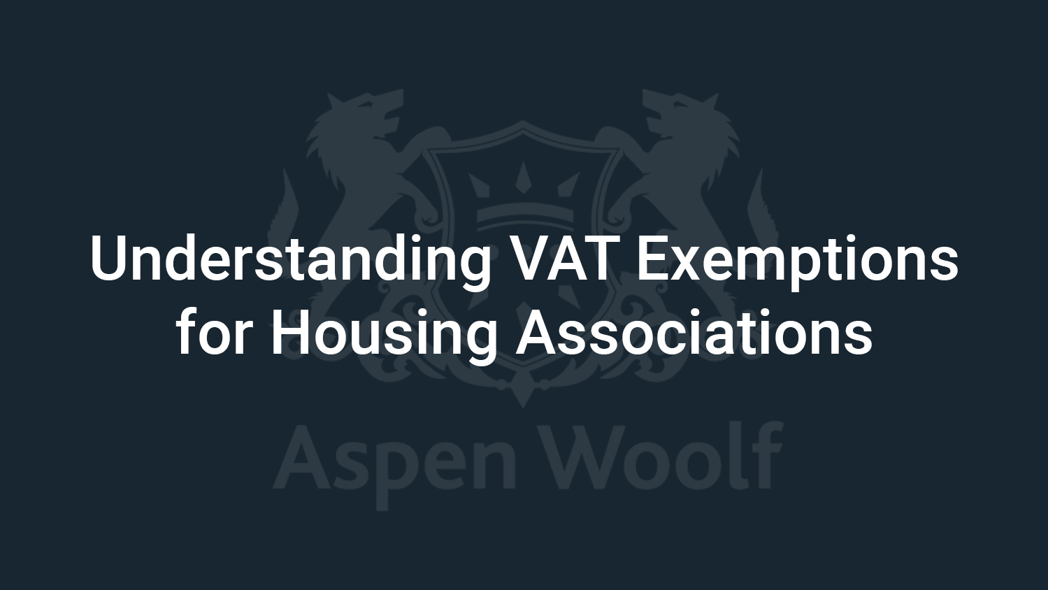 Understanding VAT Exemptions for Housing Associations